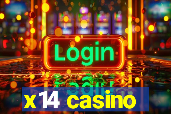 x14 casino